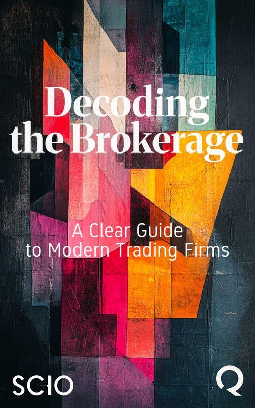 Decoding the Brokerage: A Clear Guide to Modern Trading Firms